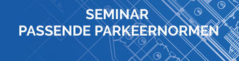 Seminar Passende Parkeernormen