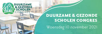 Duurzame & Gezonde Scholen Congres