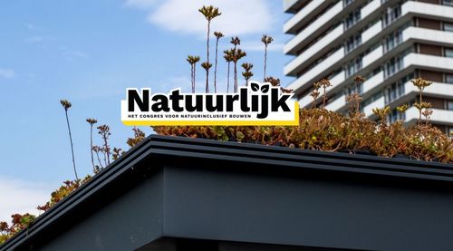Natuurlijk 2021: bouwen aan Tweede Natuur