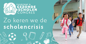 Duurzame & gezonde scholen congres